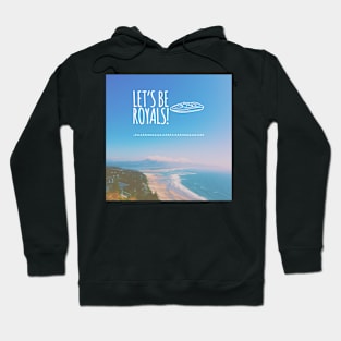 Let's be Royals! Hoodie